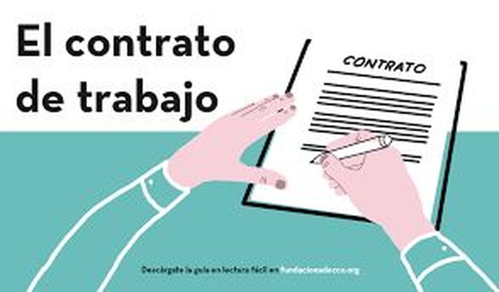 Claves para entender un contrato de trabajo antes de firmarlo