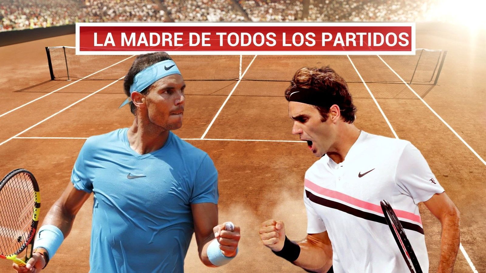 Roland Garros ya tiene su Nadal-Federer