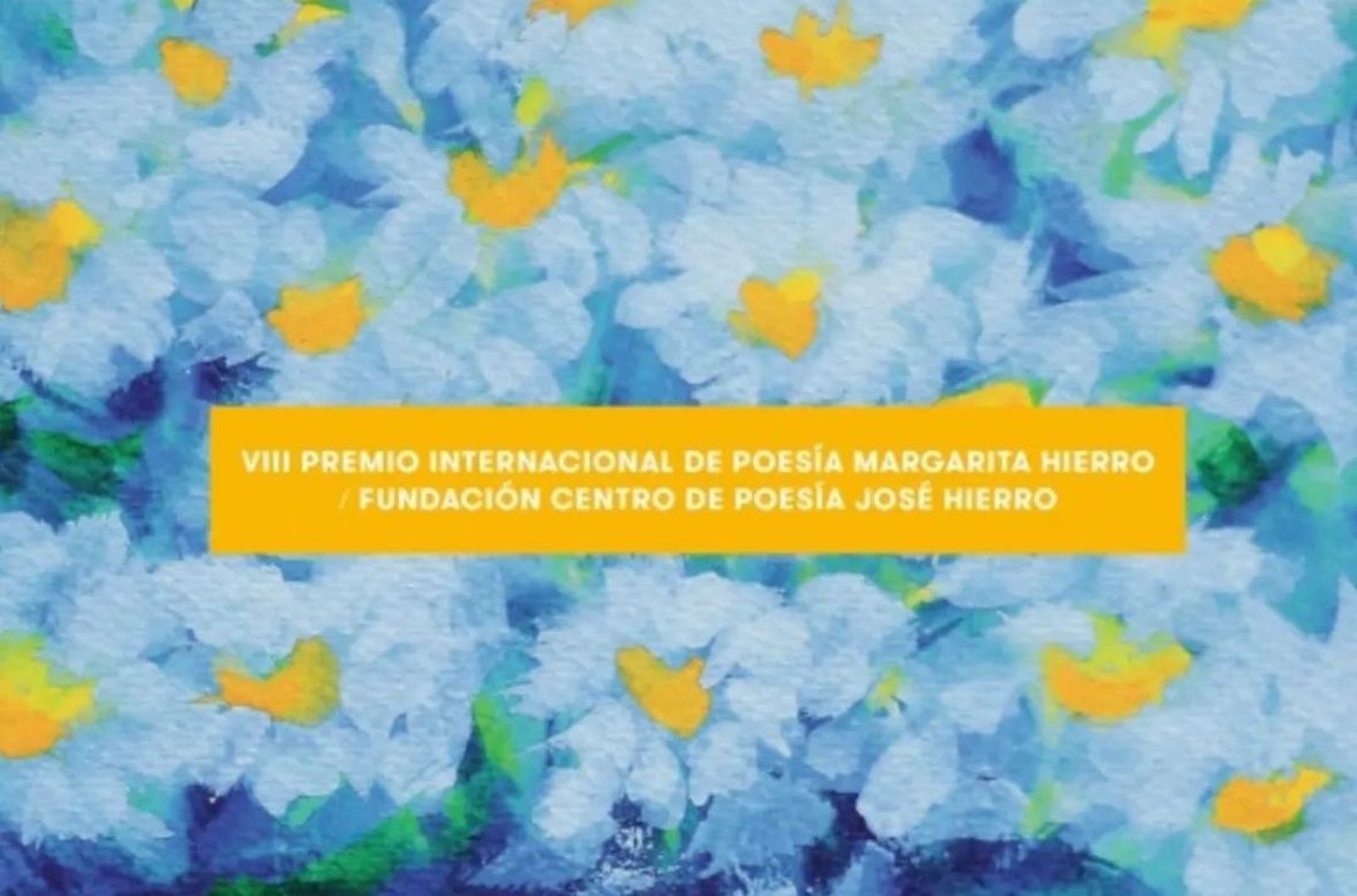 Getafe convoca la VIII Edición del Premio Internacional de Poesía Margarita Hierro