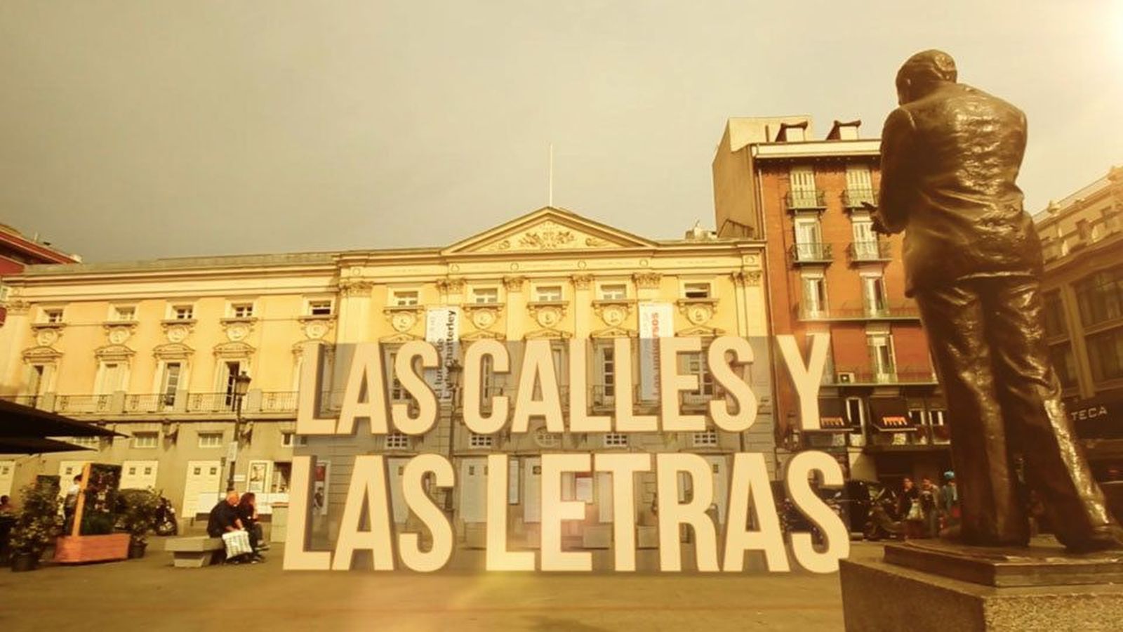 Las calles de mi vida: 'Las calles y las letras'