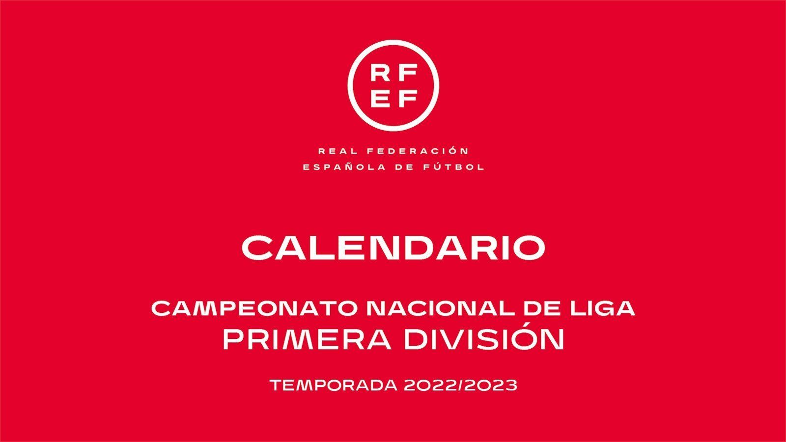 Fechas claves del calendario de Liga