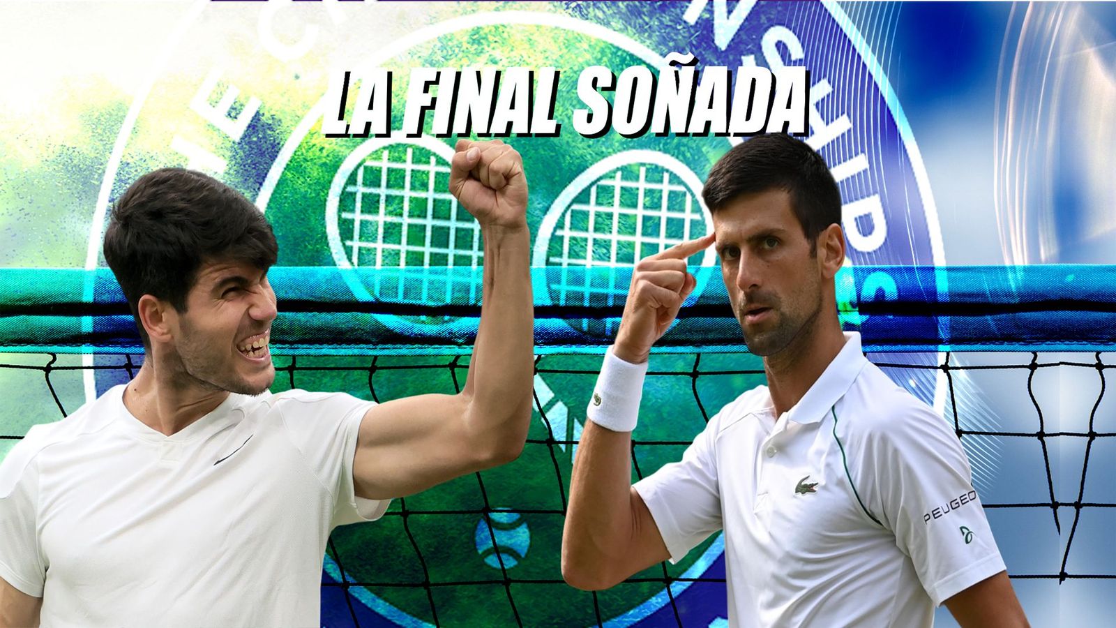 Alcaraz ante Djokovic, la final soñada de Wimbledon
