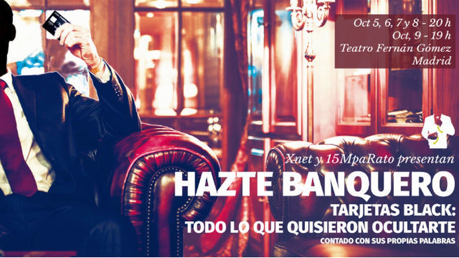 La obra de teatro sobre las 'tarjetas black'