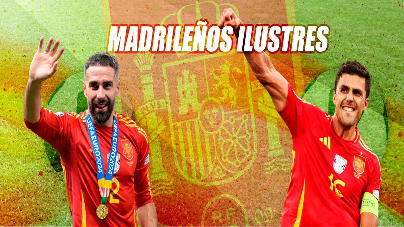 Vuelven a la Selección Carvajal y Rodri, dos madrileños ilustres