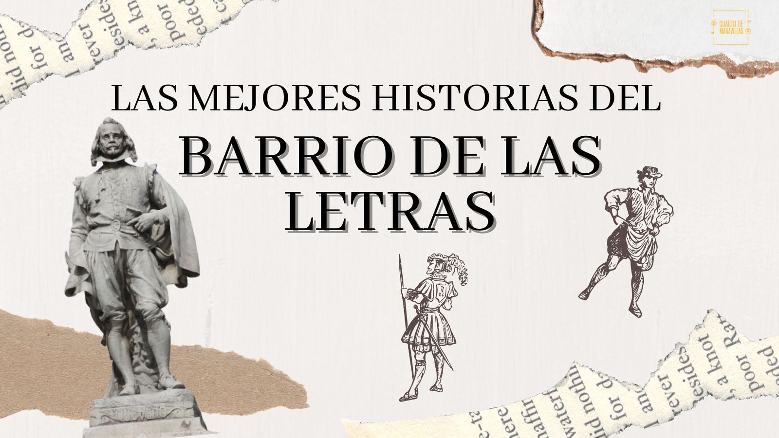 Así era el antiguo Barrio de las Letras de Góngora y Quevedo